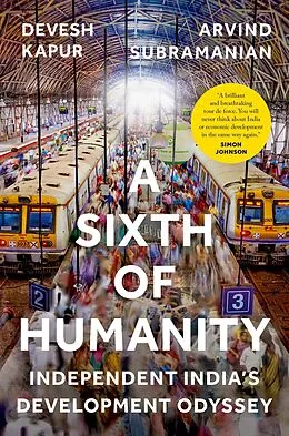 E-Book (epub) A Sixth Of Humanity von Devesh Kapur, Arvind Subramanian