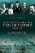 Fester Einband Economists and the End of Empire, 1905-35 von Alan Bollard