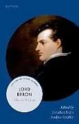 Kartonierter Einband Lord Byron von Jonathan Sachs, Andrew Stauffer