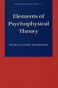 PDF Elements of Psychophysical Theory von Jean-Claude Falmagne