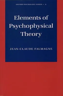 PDF Elements of Psychophysical Theory von Jean-Claude Falmagne