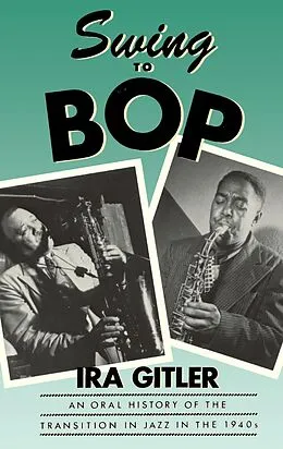 E-Book (pdf) Swing to Bop von Ira Gitler