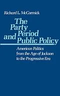 PDF The Party Period and Public Policy von Richard L. McCormick
