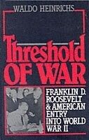 eBook (pdf) Threshold of War de Waldo Heinrichs
