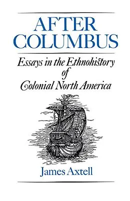PDF After Columbus von James Axtell