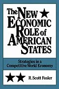 E-Book (pdf) The New Economic Role of American States von R. Scott Fosler