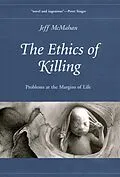 E-Book (pdf) The Ethics of Killing von Jeff Mcmahan