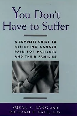 E-Book (pdf) You Don't Have to Suffer von Susan S. Lang, Richard B. Patt