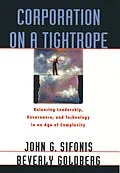 E-Book (pdf) Corporation on a Tightrope von John G. Sifonis, Beverly Goldberg