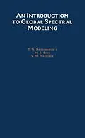 E-Book (pdf) An Introduction to Global Spectral Modeling von T. N. Krishnamurti, H. S. Bedi, V. M. Hardiker