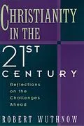 E-Book (pdf) Christianity in the Twenty-first Century von Robert Wuthnow