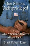 E-Book (pdf) One Nation, Underprivileged von Mark Robert Rank