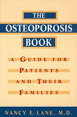E-Book (pdf) The Osteoporosis Book von Nancy E. Lane