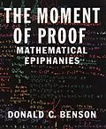 E-Book (pdf) The Moment of Proof von Donald C. Benson