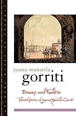 E-Book (pdf) Dreams and Realities von Juana Manuela Gorriti