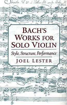 E-Book (pdf) Bach's Works for Solo Violin von Joel Lester