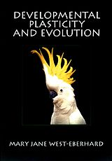 eBook (pdf) Developmental Plasticity and Evolution de Mary Jane West-Eberhard