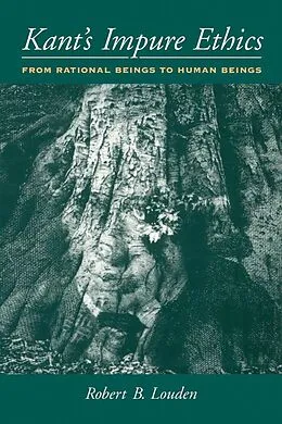E-Book (pdf) Kant's Impure Ethics von Robert B. Louden