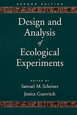 E-Book (pdf) Design and Analysis of Ecological Experiments von Jessica Gurevitch, Samuel M. Scheiner