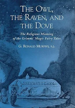 E-Book (pdf) The Owl, The Raven, and the Dove von G. Ronald Murphy