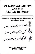 E-Book (pdf) Climate Variability and the Global Harvest von Cynthia Rosenzweig, Daniel Hillel