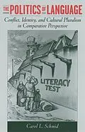 E-Book (pdf) The Politics of Language von Carol L. Schmid