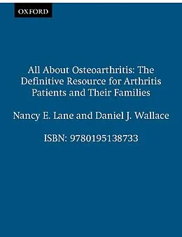E-Book (pdf) All About Osteoarthritis von Nancy E. Lane, Daniel J. Wallace