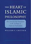 PDF The Heart of Islamic Philosophy von William C. Chittick