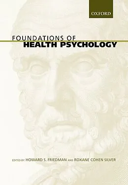 E-Book (pdf) Foundations of Health Psychology von Howard S. Friedman, Roxane Cohen Silver