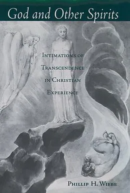E-Book (pdf) God and Other Spirits von Phillip H. Wiebe