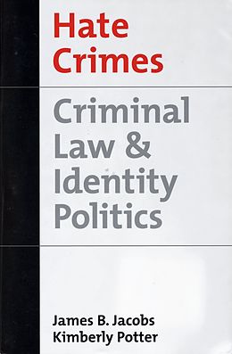 eBook (pdf) Hate Crimes de James B. Jacobs, Kimberly Potter