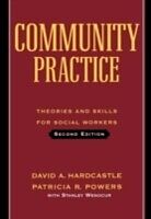 eBook (pdf) Community Practice de David A. Hardcastle, Patricia R. Powers, Stanley Wenocur