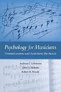 E-Book (pdf) Psychology for Musicians von Andreas C. Lehmann, John A. Sloboda, Robert H. Woody