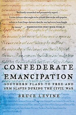 E-Book (pdf) Confederate Emancipation von Bruce Levine