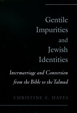 eBook (pdf) Gentile Impurities and Jewish Identities de Christine E. Hayes