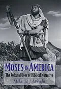 E-Book (pdf) Moses in America von Melanie J. Wright