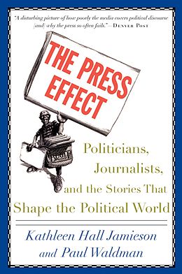 eBook (pdf) The Press Effect de Kathleen Hall Jamieson, Paul Waldman