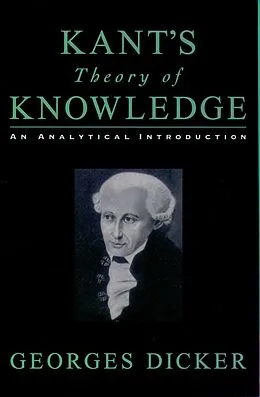 E-Book (pdf) Kant's Theory of Knowledge von Georges Dicker