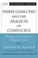 E-Book (pdf) Hsieh Liang-tso and the Analects of Confucius von Thomas W. Selover, Tu Wei-ming