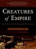 E-Book (pdf) Creatures of Empire von Virginia Dejohn Anderson