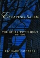 eBook (pdf) Escaping Salem The Other Witch Hunt of 1692 de GODBEER RICHARD