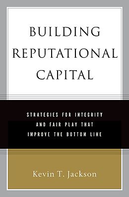 E-Book (pdf) Building Reputational Capital von Kevin T. Jackson