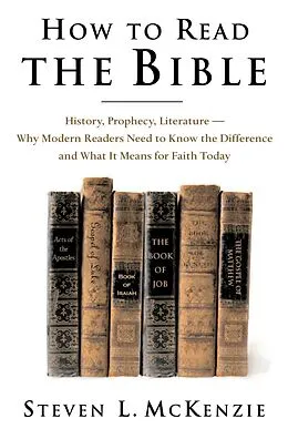 E-Book (pdf) How to Read the Bible von Steven L Mckenzie