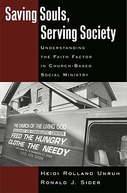 eBook (pdf) Saving Souls, Serving Society de Heidi Rolland Unruh, Ronald J. Sider