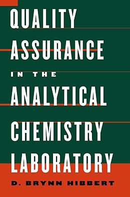 E-Book (pdf) Quality Assurance in the Analytical Chemistry Laboratory von D. Brynn Hibbert