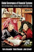 E-Book (pdf) Global Governance of Financial Systems von Kern Alexander, Rahul Dhumale, John Eatwell