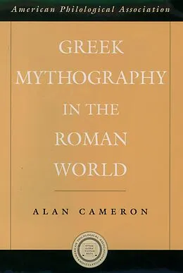 E-Book (pdf) Greek Mythography in the Roman World von Alan Cameron