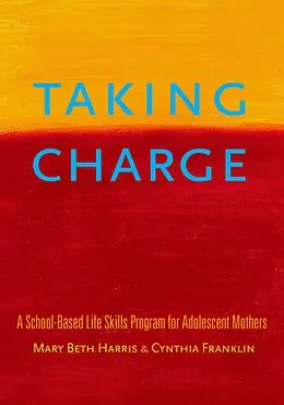 E-Book (pdf) Taking Charge von Mary Beth Harris, Cynthia Franklin