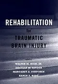 E-Book (pdf) Rehabilitation for Traumatic Brain Injury von HIGH WALTER M