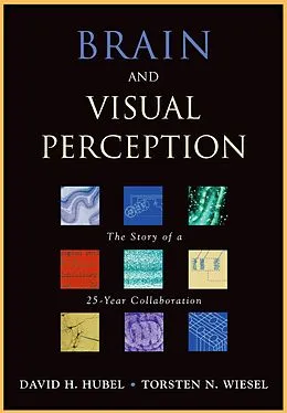 E-Book (pdf) Brain and Visual Perception von David H. M. D. Hubel, Torsten N. M. D. Wiesel